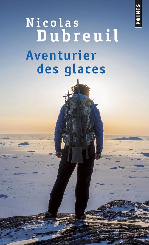 dubreuil-nicolas-3b-moutot-michel-aventurier-des-glaces_0