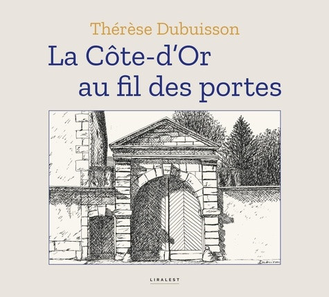 dubuisson-therese-la-cote-d-or-au-fil-des-portes_0