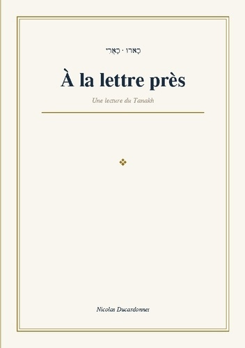 ducardonnet-nicolas-a-lettre-pres-une-lecture-du-tanakh_0