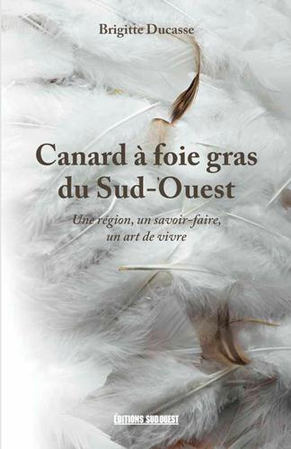 ducasse-brigitte-canard-a-foie-gras-du-sud-ouest-defense-d-un-patrimoine-gastronomique_0