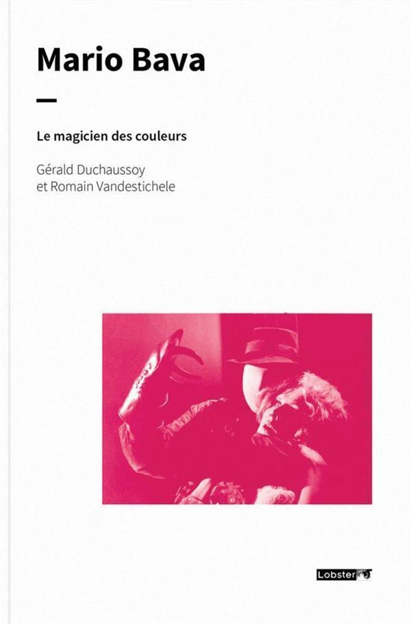 duchaussoy-mario-bava-le-magicien-des-couleurs_0