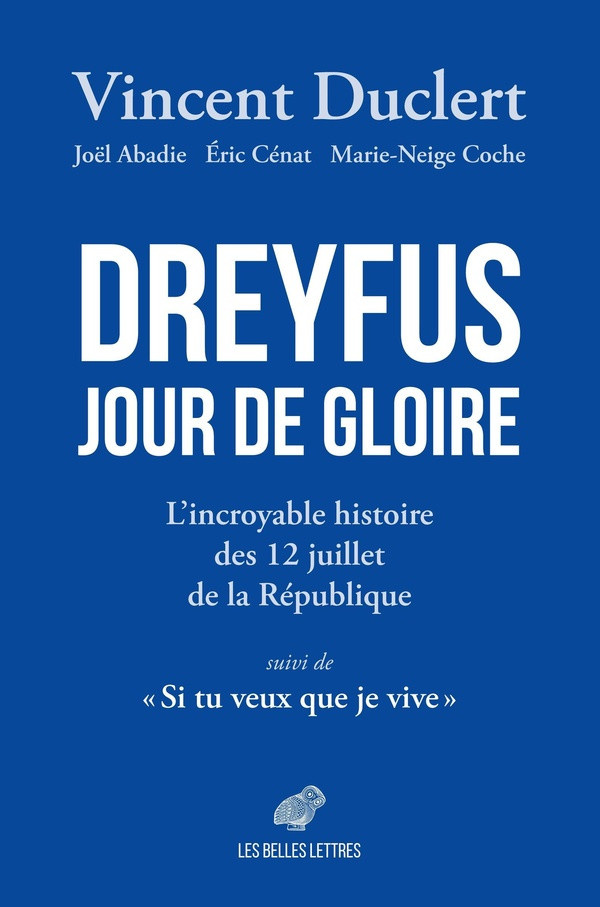 duclert-vincent-l-incroyable-histoire-des-12-juillet-du-capitaine-dreyfus_0