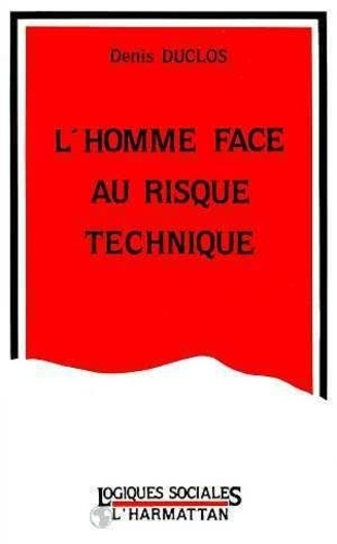 duclos-denis-l-homme-face-au-risque-technique_0