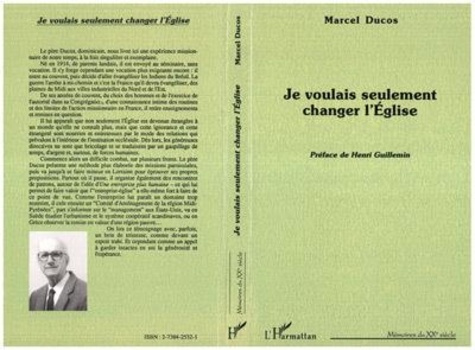 ducos-marcel-je-voulais-seulement-changer-l-eglise_0