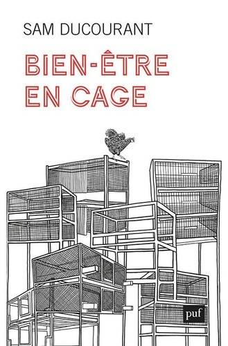 ducourant-sam-le-bien-etre-en-cage_0