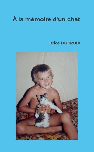 ducruix-brice-a-la-memoire-d-un-chat_0