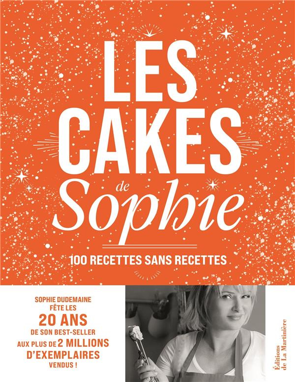 dudemaine-sophie-3b-nurra-rina-3b-martin-virginie-3b-les-cakes-de-sophie-100-recettes-sans-recettes_0