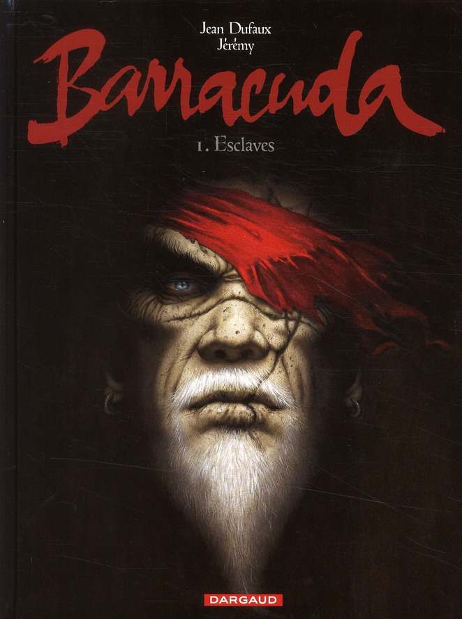 dufaux-jean-barracuda-tome-1-esclaves_0