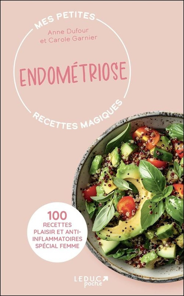 dufour-anne-garnier-carole-mes-petites-recettes-magiques-endometriose_0