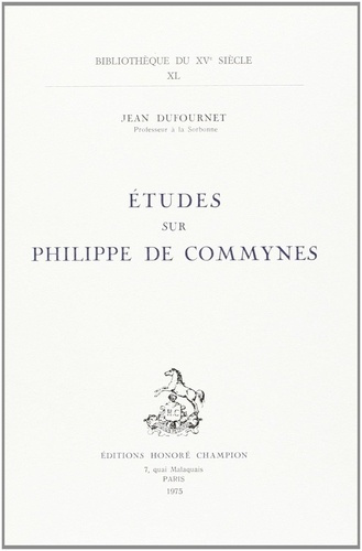 dufournet-jean-etude-sur-philippe-de-commynes_0