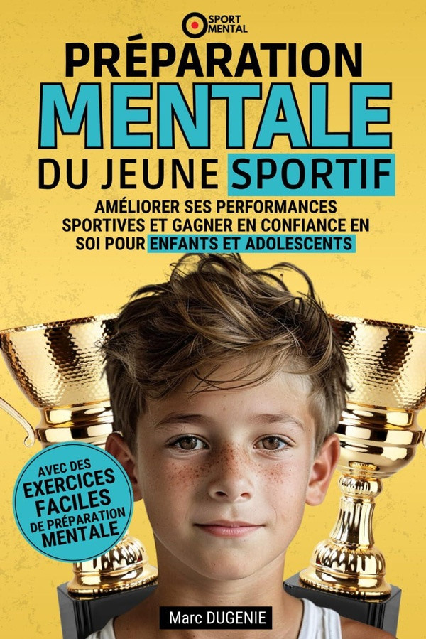 dugenie-marc-preparation-mentale-du-jeune-sportif_0
