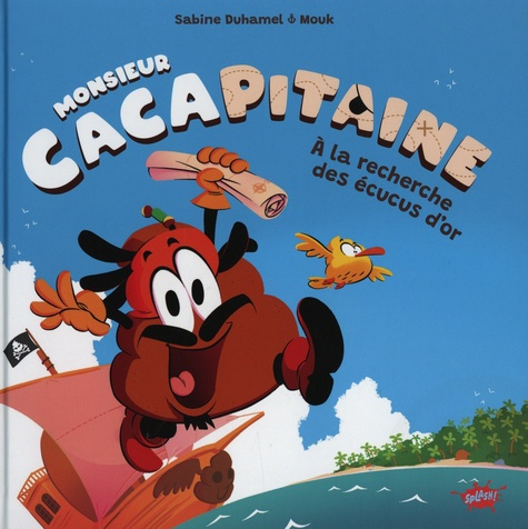 duhamel-mouk-monsieur-cacapitaine-a-la-recherche-des-ecucus-d-or_0