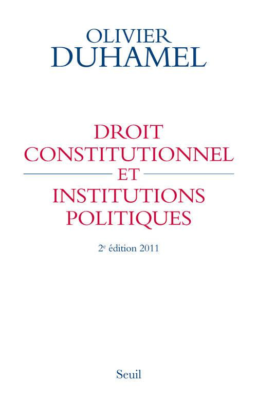 duhamel-olivier-droit-constitutionnel-et-institutions-politiques-2e-edition_0