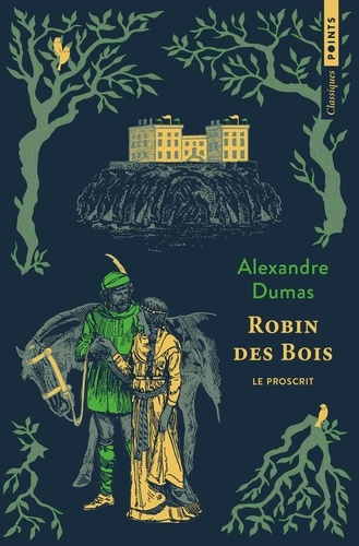 dumas-alexandre-robin-des-bois-le-proscrit_0