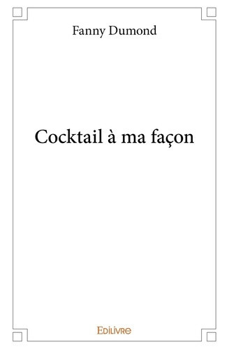 dumond-fanny-cocktail-a-ma-facon_0