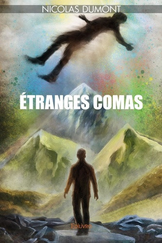 dumont-nicolas-etranges-comas_0