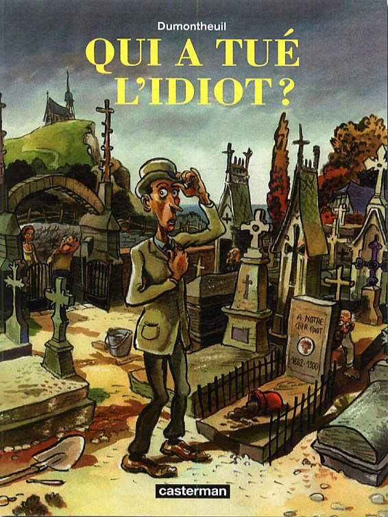 dumontheuil-nicolas-qui-a-tue-l-idiot_0