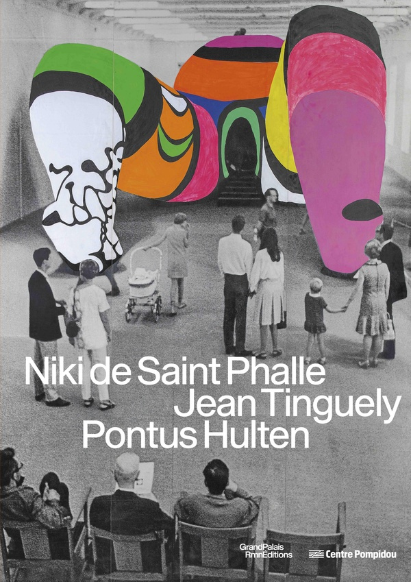 duplaix-sophie-niki-de-saint-phalle-jean-tinguely-ponthus-hulten_0