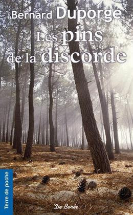 duporge-bernard-les-pins-de-la-discorde_0
