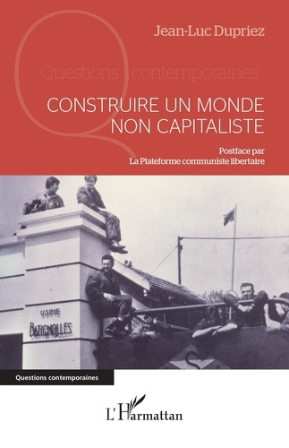 dupriez-jean-luc-construire-un-monde-non-capitaliste_0