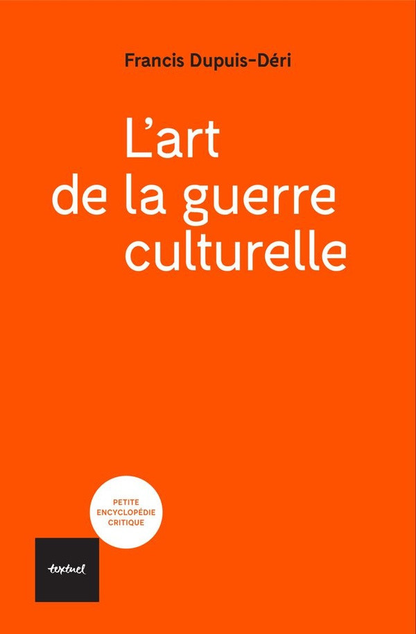 dupuis-deri-francis-cervera-marzal-manuel-les-guerres-culturelles_0