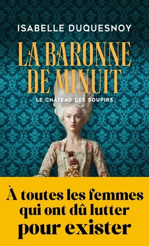 duquesnoy-isabelle-la-baronne-de-minuit-le-chateau-des-soupirs_0