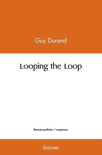 durand-guy-looping-the-loop_0