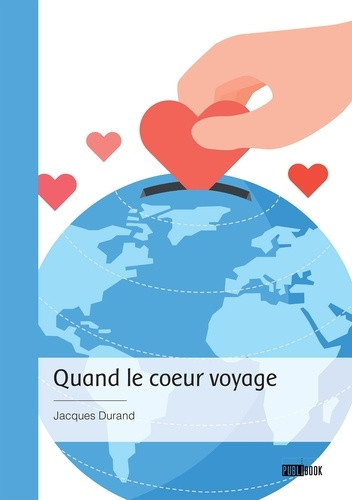 durand-jacques-quand-le-coeur-voyage_0