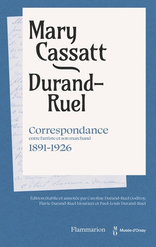 durand-ruel-flavie-durand-ruel-godfroy-caroline-mary-cassatt-durand-ruel-correspondance-entre-l-artiste-et-son-marchand-1891-1926_0