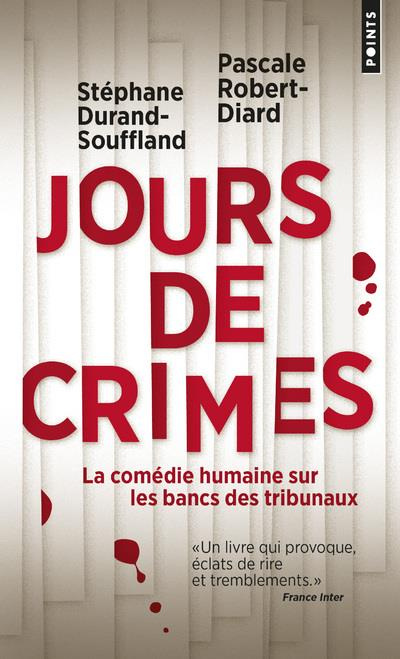 durand-souffland-stephane-3b-robert-diard-pascale-jours-de-crimes_0