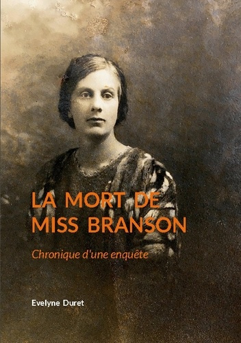 duret-evelyne-mort-de-miss-branson-chronique-d-une-enquete_0
