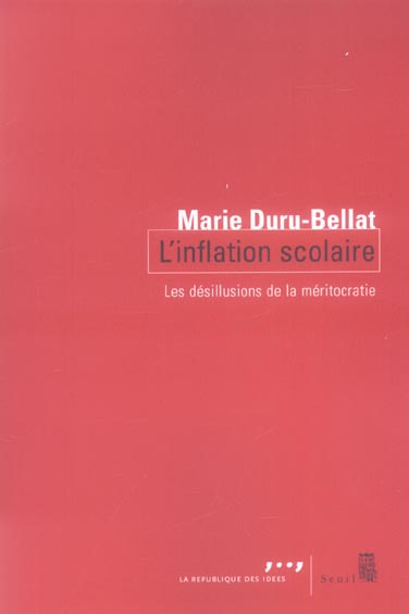 duru-bellat-marie-l-inflation-scolaire-les-desillusions-de-la-meritocratie_0