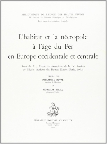 duval-kruta-v-l-habitat-et-la-necropole-a-l-age-du-fer-en-europe-occidentale-et-centrale-actes-du-premier-colloq_0