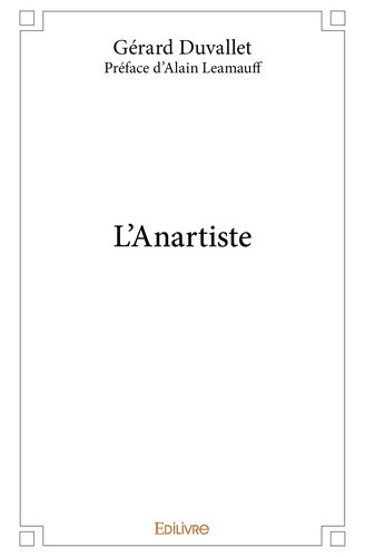 duvallet-gerard-d-alain-leamauff-preface-l-anartiste_0