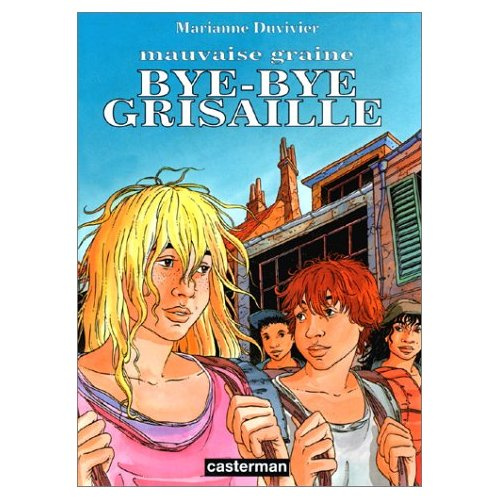 duvivier-marianne-mauvaise-graine-bye-bye-grisaille_0