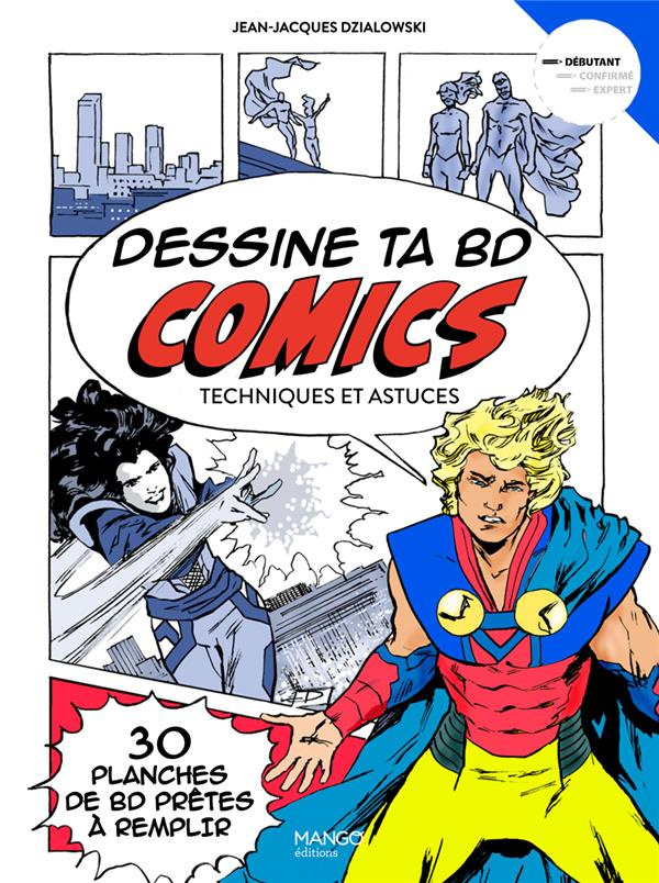 dzialowski-jean-jacques-dessine-ta-bd-comics-techniques-et-astuces_0