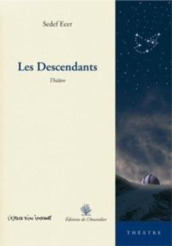 ecer-sedef-les-descendants_0