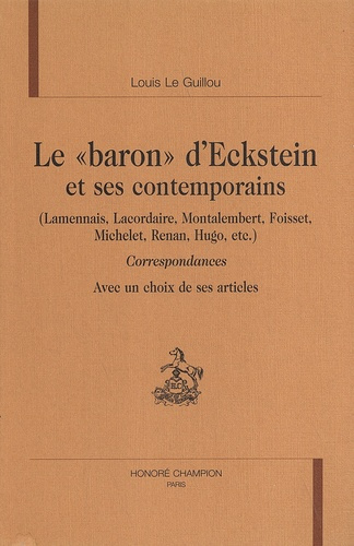 eckstein-baron-le-baron-d-eckstein-et-ses-contemporains-lamennais-lacordaire-montalembert-foisset-michelet_0
