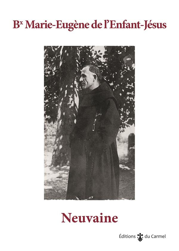 editions-du-carmel-neuvaine-a-bienheureux-marie-eugene-neuvaine_0