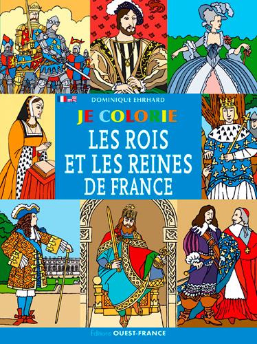ehrhard-dominique-je-colorie-les-rois-et-les-reines-de-france-edition-bilingue-francais-anglais_0