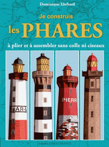 ehrhard-dominique-je-construis-les-phares-a-plier-et-a-assembler-sans-colle-ni-ciseaux_0