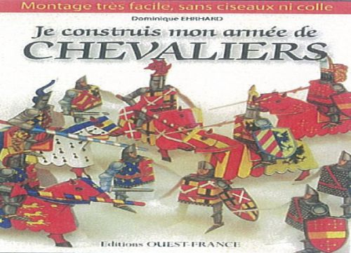 ehrhard-dominique-je-construis-mon-armee-de-chevaliers_0