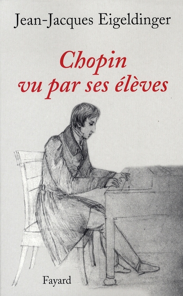 eigeldinger-jean-jacques-chopin-vu-par-ses-eleves_0