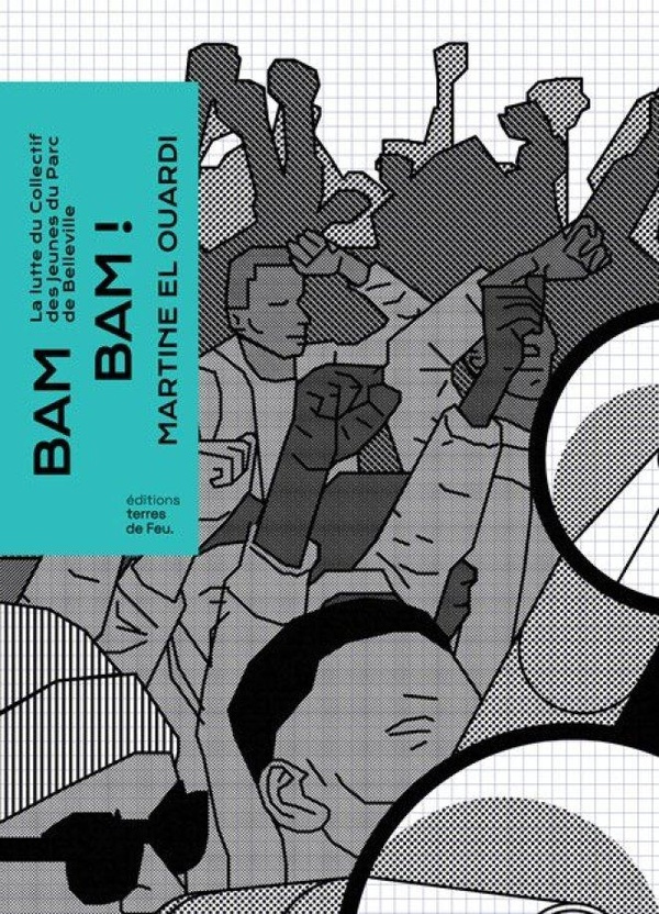 el-ouardi-martine-bam-bam-la-lutte-du-collectif-des-jeunes-du-parc-de-belleville_0