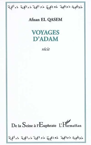 el-qasem-afnan-voyages-d-adam_0
