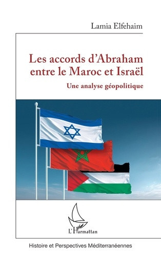 elfehaim-lamia-les-accords-d-abraham-entre-le-maroc-et-israel-une-analyse-geopolitique_0
