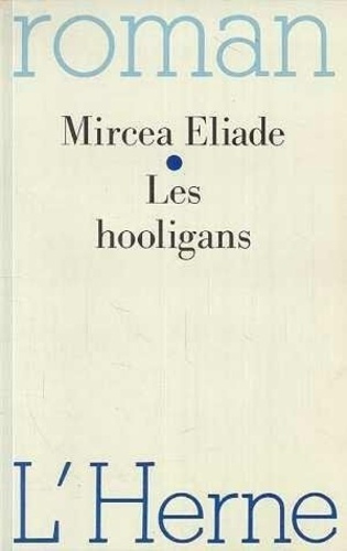 eliade-mircea-les-hooligans_0
