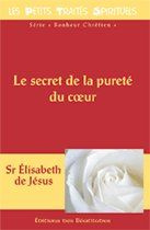 elizabeth-de-jesus-le-secret-de-la-purete-du-coeur_0