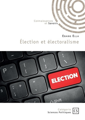 ella-ebang-election-et-electoralisme_0