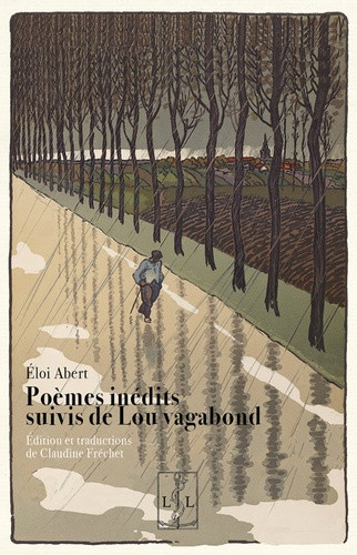 eloi-abert-poemes-inedits-suivis-de-lou-vagabond-edition-et-traductions-de-claudine-frechet_0